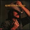 LP Record ROBB STRANDLUND  Robb Strandlund PD16085 Polydor 1976 US Rock Used