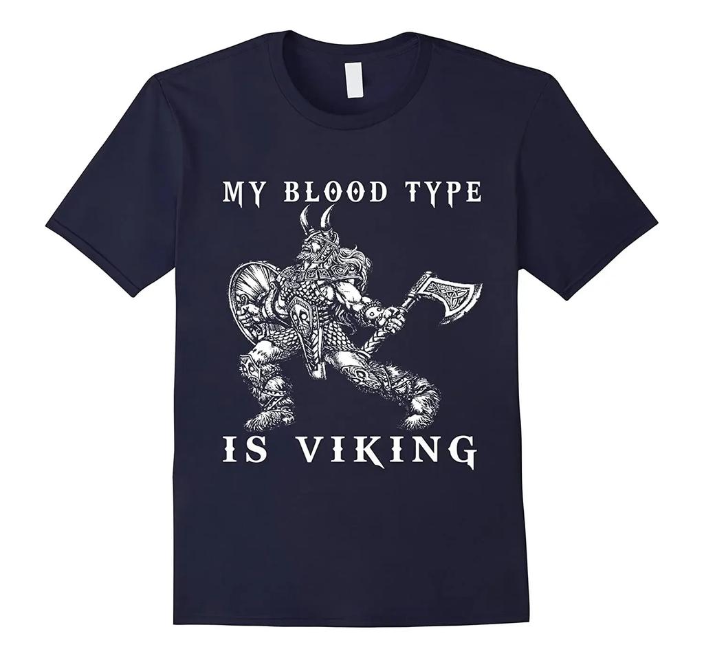 My Blood Type Is Nordic Warrior TShirt 100 Cotton ONeck Summer Short Sleeve Casual Unisexs Tshirt Size S3XL