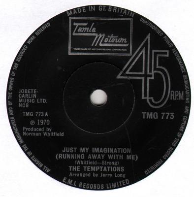 7inch Record TEMPTATIONS  Just My Imagination Running Away W TMG773 Tamla Motown 1971 UK SoulFunk Used