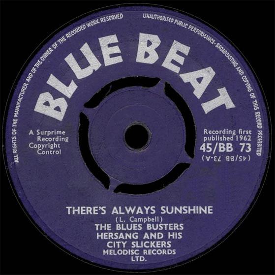 

7inch Record BLUES BUSTERS HERMAN SANG HIS CI Theres Always Sunshine You Had I 45BB73 Blue Beat 1962 UK Reggae Ska Dub Used