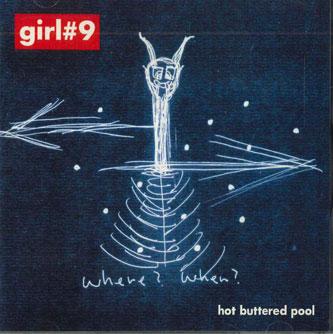 

CD HOT BUTTERED POOL - Girl#9 MOR002 OMEGA SOUND Japan Japanese Pop/Rock Used
