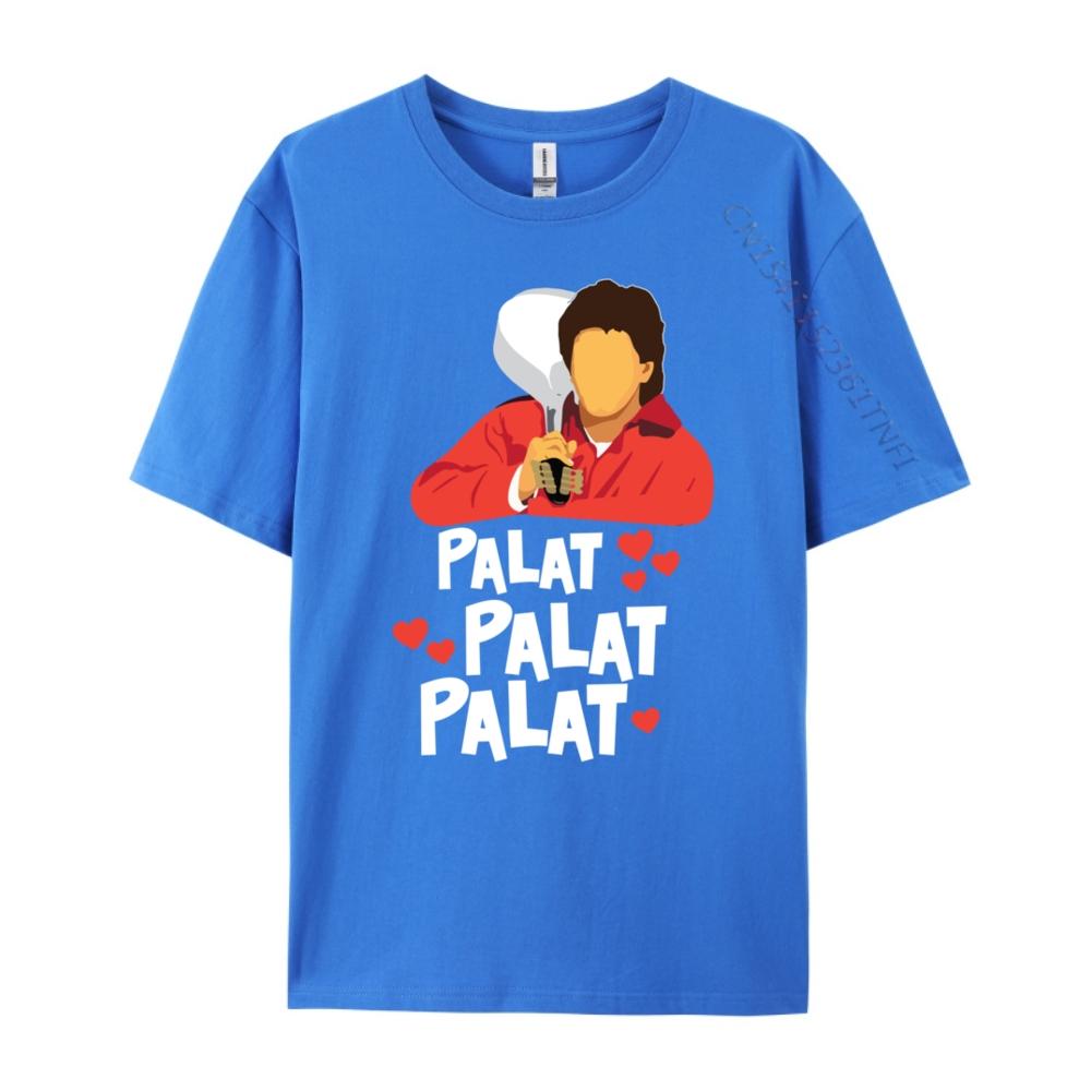 Palat Palat Palat Meme Bollywood Indian South Asian Humor Graphic T Shirts 100 Cotton Camiseta Crazy
