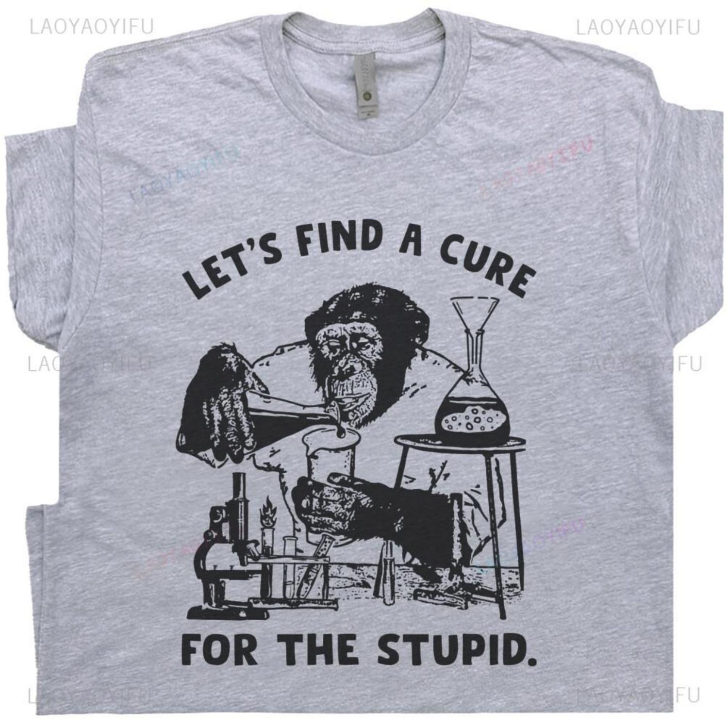 

Stupid People Shirt You Cant Fix Stupid T Shirt Funny Offensive Saying Monkey Graphic T Shirts Summer Woman Man Cotton Clothes S чёрный