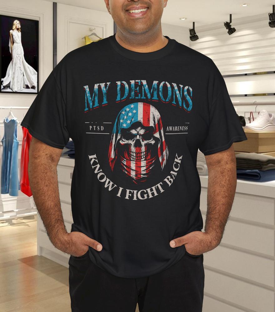

My Demons Know I Fight Back Skull Ptsd Awareness T-Shirt 2XL