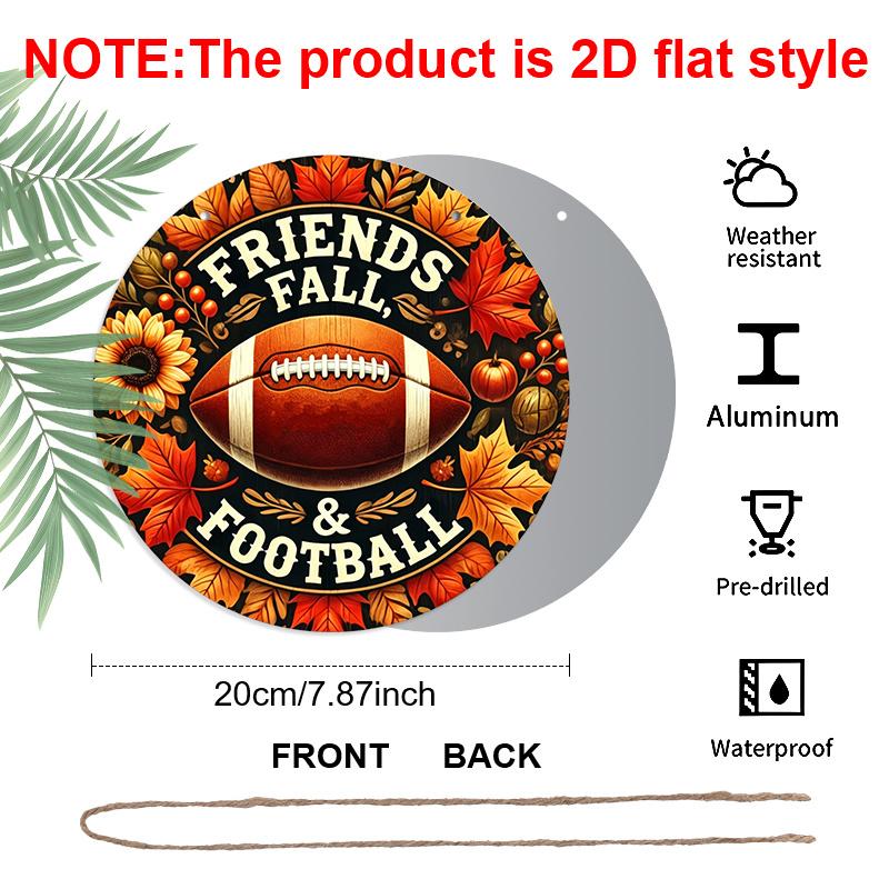 2D Flat, 1pc Round Aluminum Wall Hanging Ornament, "Friends Fall & Football" Sign With Football, Autumn Leaves Design, Country Farmhouse Style
