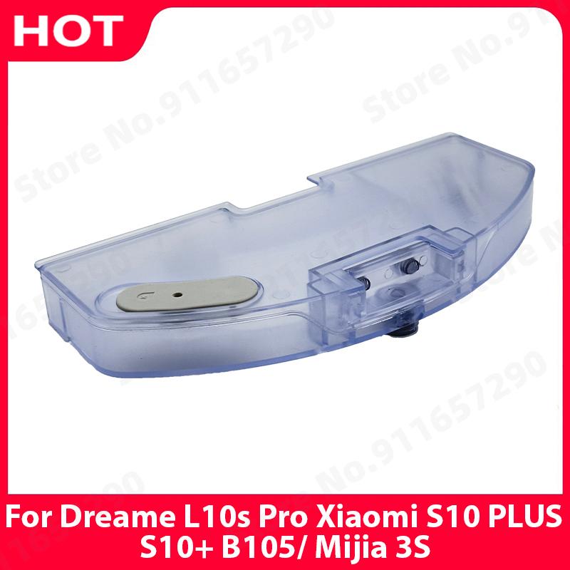 New Water Tank Spare Parts For Dreame L10s Pro Xiaomi S10 PLUS/S10+ B105/ Mijia 3S Accessories