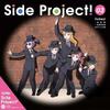 [USED] (CD) Side Project! 03 (No Bonus) / Turkey! - Nagano Prefecture Ichikokukan High School Bowling Club