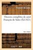Het Boek Oeuvres Completes De Saint Francois De Sales. Tome 1. Partie 6-7