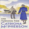 The Turning Tide by Catriona McPherson Paperback Book 9781473682405