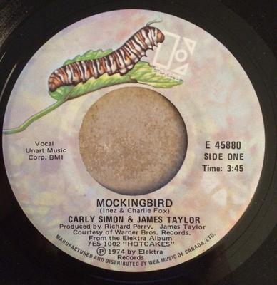 7inch Record CARLY SIMON & JAMES TAYLOR - Mockingbird / Grownup E45880 Elektra 1974 Canada Rock Used