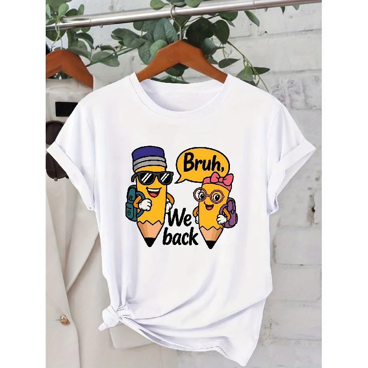 Women s Short Sleeve CollectionBruh We back Cartoon pencils for fun back-to-school moments Printed round-neck casual fashion commuter daily S белый