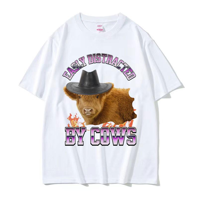 Easily Distracted By Funny Cows Meme TShirt Unisex Summer Casual ONeck Cotton T Shirt Retro Oversized Short Sleeve Tshirts