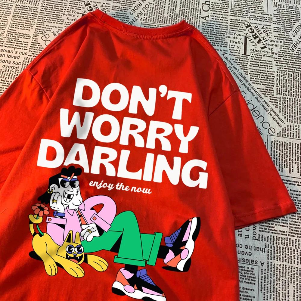 

Не волнуйся, дорогая, наслаждайся сейчас, мужские футболки, аниме, дышащие топы, винтажные свободные футболки, повседневная летняя хлопковая женская одежда XXXXXL армия зеленый