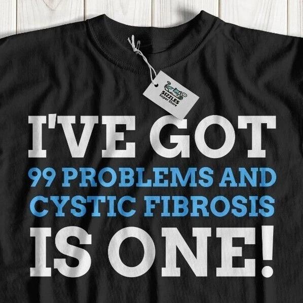 Unisex Funny Cystic Fibrosis T-Shirt Lung Condition Gifts Mucus Chest Infection L
