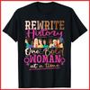 National Women's History Month Womens Feminist Black Cotton T-Shirt Unisex T-Shirt