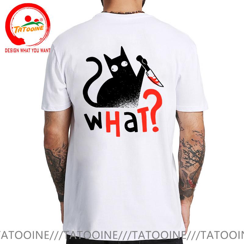 Novelty Murder Cat Bloody Knife What T Shirt Unisex Funny Humor Black Cats Tshirt Boys Fashion Casual Tee Shirt Summer Clothing