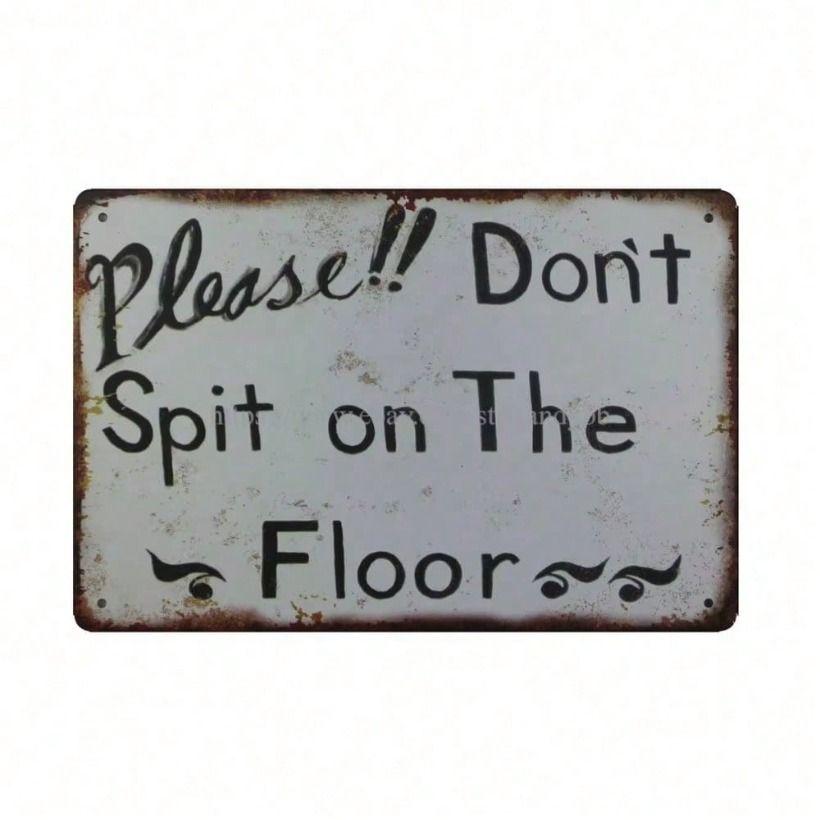 Retro Metal Wall Art Sign, Vintage Bathroom Decor Poster, Funny "Don't Spit on the Floor" Steel Plaque for Home Decoration