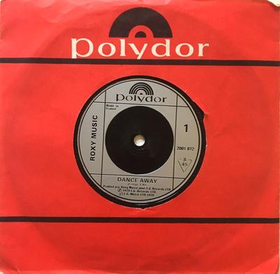 7palcová deska ROXY MUSIC - Dance Away 2001872 Polydor 1979 UK Rock Použitá