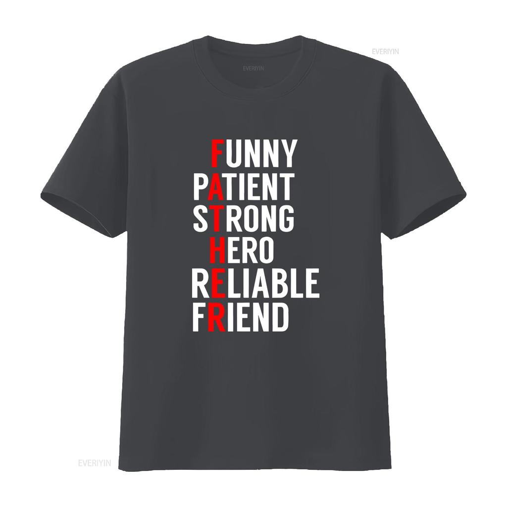 Funny Patient Strong Hero Reliable Friend T Shirt Unique For Dad Fathers Day Ideas vintage Washed Unisex designer clothes Soft