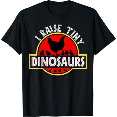 I Raise Tiny Dinosaurs Cute Funny Chicken Lover Women T-Shirt