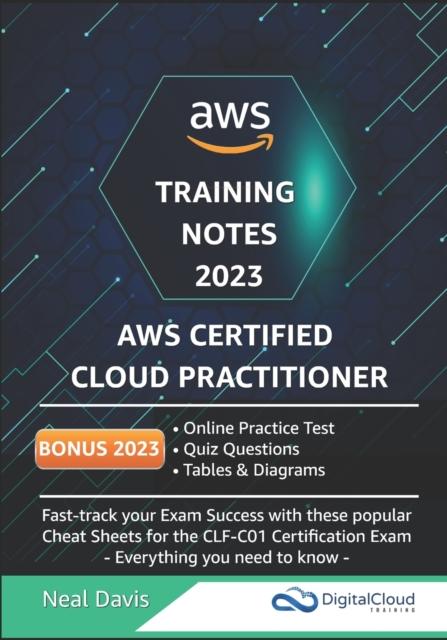 The AWS Certified Cloud Practitioner Training Notes Book