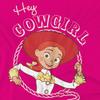 Toy Story 2 Childrens/Kids Hey Cowgirl Jessie T-Shirt