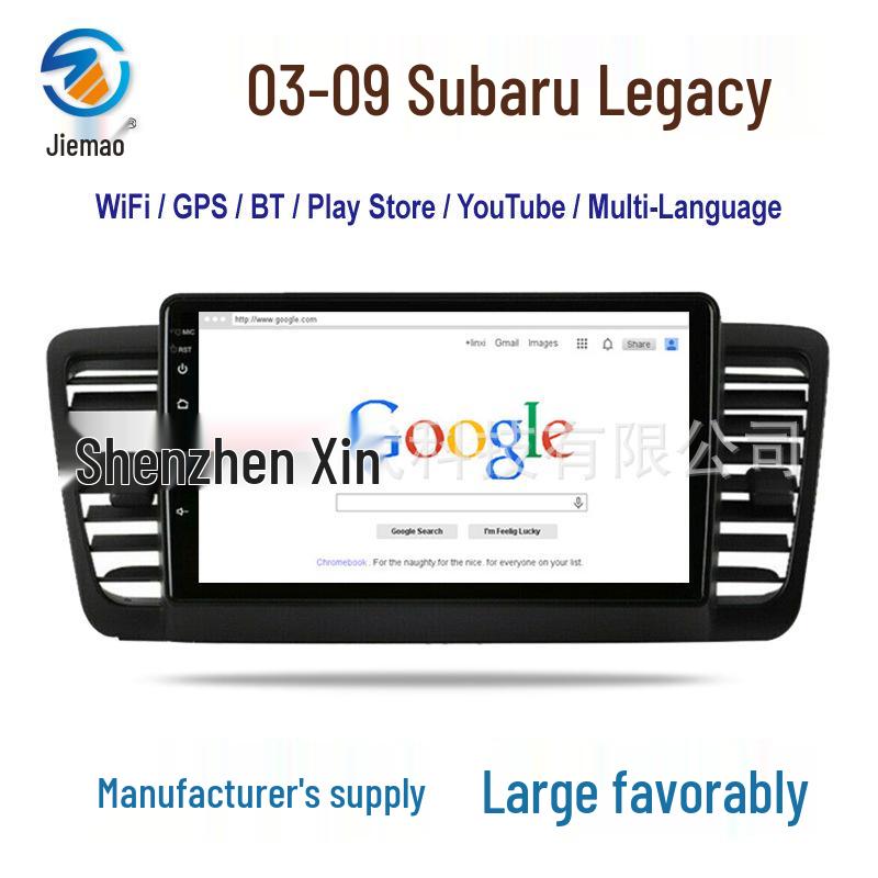 

Android Navigation System for 03-09 Legacy - Central Control Large Screen MP5 GPS All-in-One Car Device 9-inch