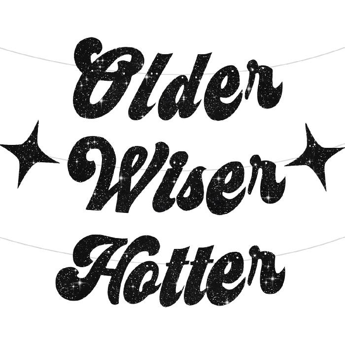 BEISHIDA Iridescent Glitter Older Wiser Hotter Banner - DIY - Birthday Banner Decoration for 40th 50th 60th 70th 80th Women Funny Cute Birthday