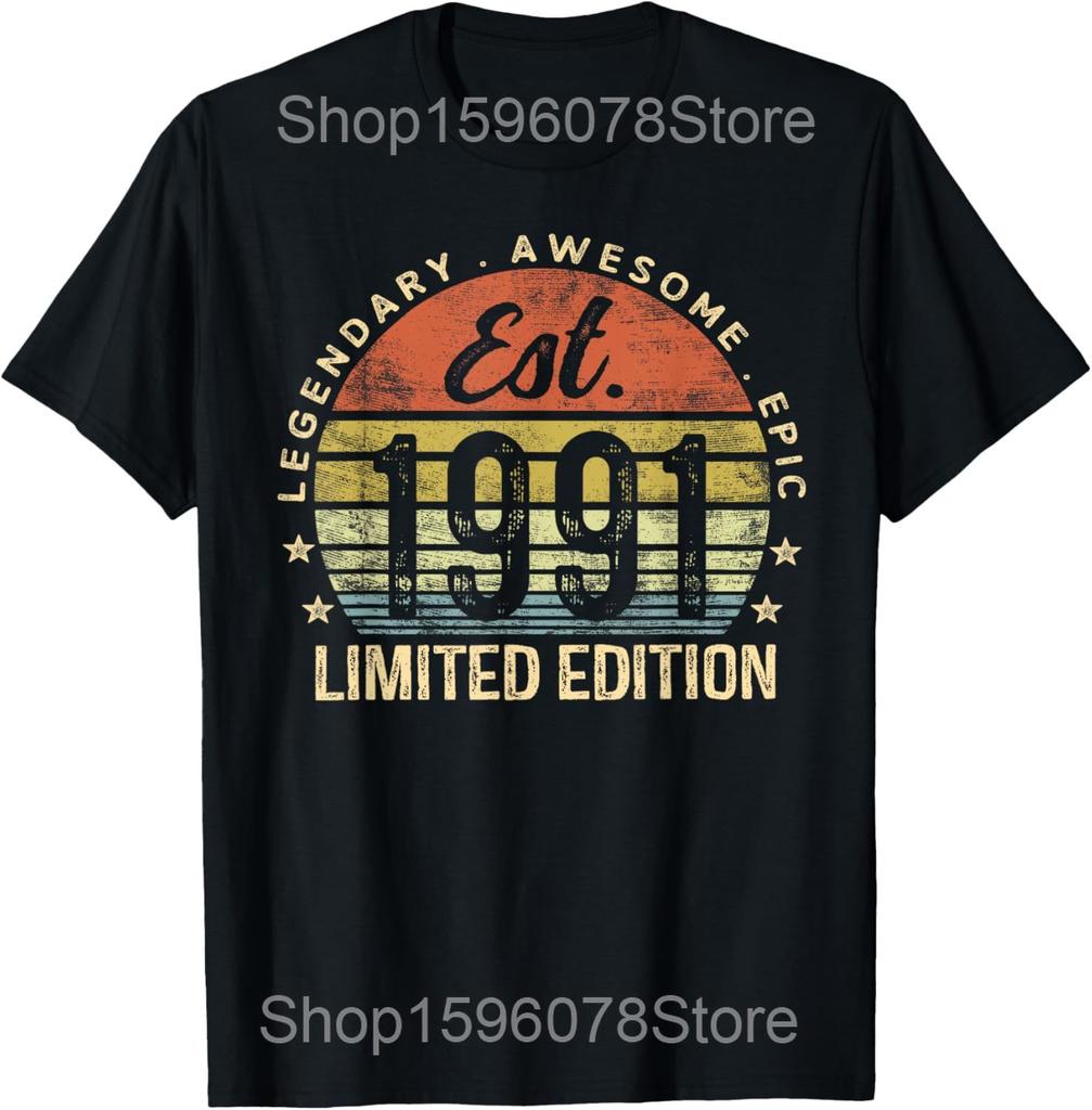 34th Birthday Vintage Legends Born In 1991 34 Years Old T Shirts Men Streetwear Tee Shirt Short Sleeve Unisex Loose Clothing