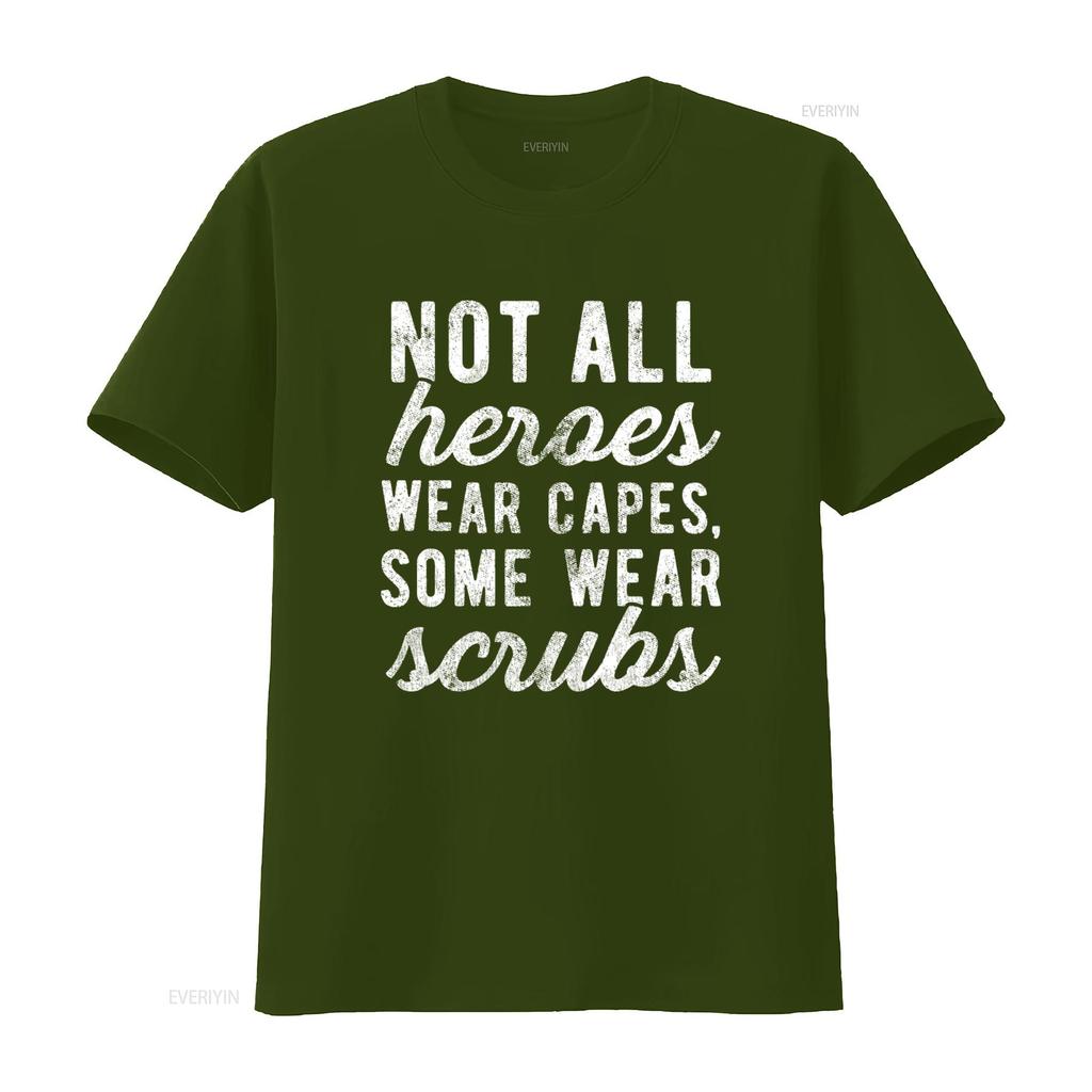 Not All Heroes Wear Capes Some Scrubs T Shirt Funny Nursing Medical Profession Vintage Washed Stretched Streetwear Comfortable