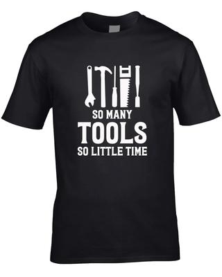 So viele Werkzeuge so wenig Zeit T-Shirt T-Shirt Holzbearbeitung Zimmermann Handwerker