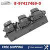 Left Side LHD Power Window Master Switch For Isuzu D-MAX 8974174690 8-97417469-0