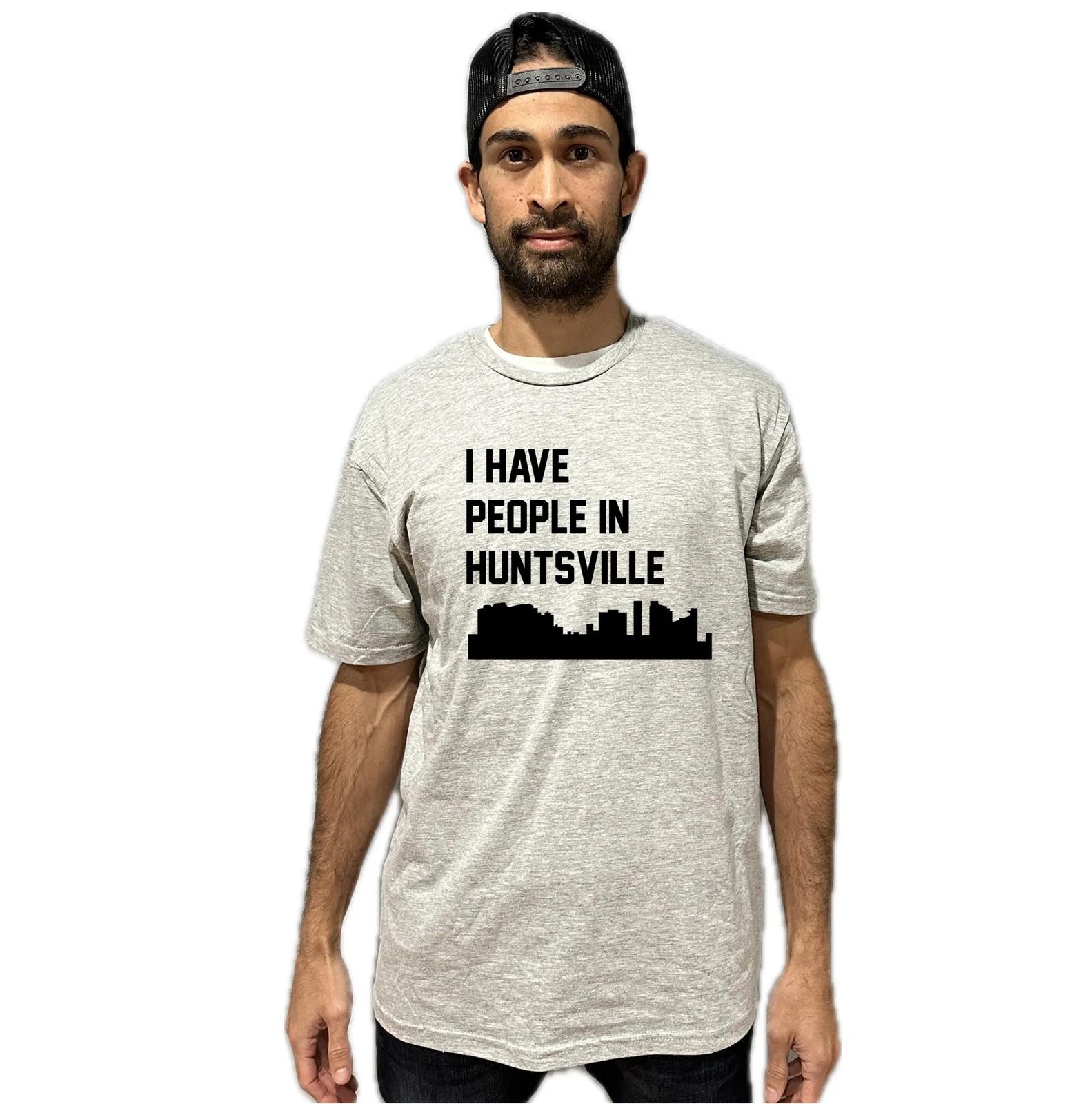 I Have People In Huntsville Alabama Skyline T-Shirt 2XL