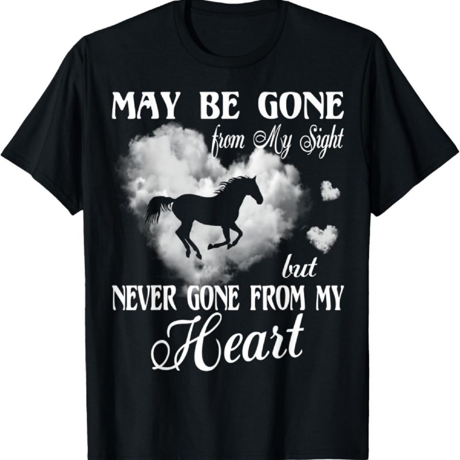 

Never Gone From My Heart Horse Memorial Loss Girl Women Men T-Shirt XXXXXL чорний