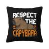 Respect The Capybara Funny Rodent Capibara Pillow Case for Home Sofa Bed Decor Square Pillowcase Cushion Cover 18x18 Inch