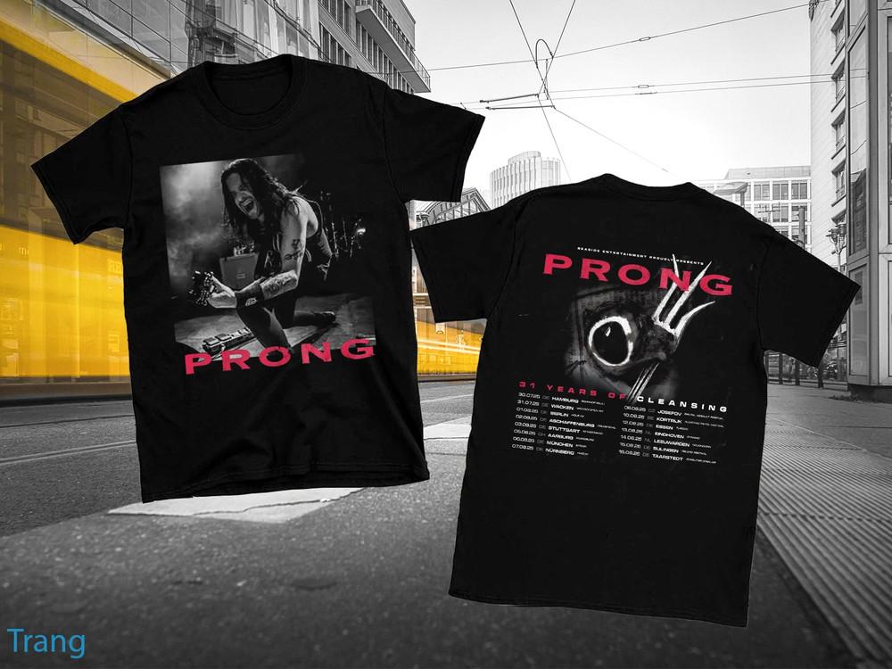 

2 sides Prong 2025 Tour 31 Years Of Cleansing Shirt Unisex Black S5XL Unisex T-Shirt L