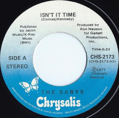 7inch Record BABYS - Isn't It Time CHS2173 CHRYSALIS 1978 Canada Rock Used