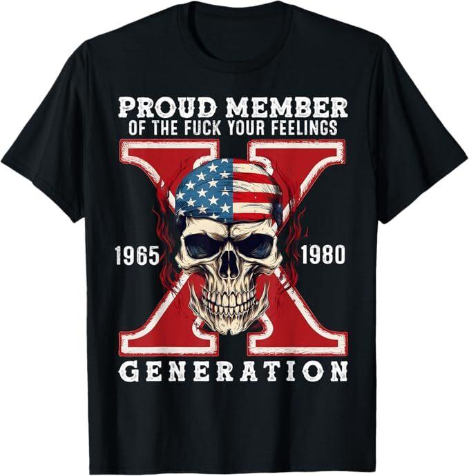 Proud Member Of The Fuuucck Your Feelings Gen X Horror Skull Unisex T-Shirt Unisex T-Shirt S