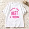 Cute Pet Lover Unisexs T Shirt My Dog Is My Best Friend Paw Graphic Print Short Sleeve Casual O Neck Summer Daily Wear Tee Y2k