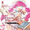 ShangriLa Frontier 8 by Ryosuke Fuji Paperback Book 9781646518098