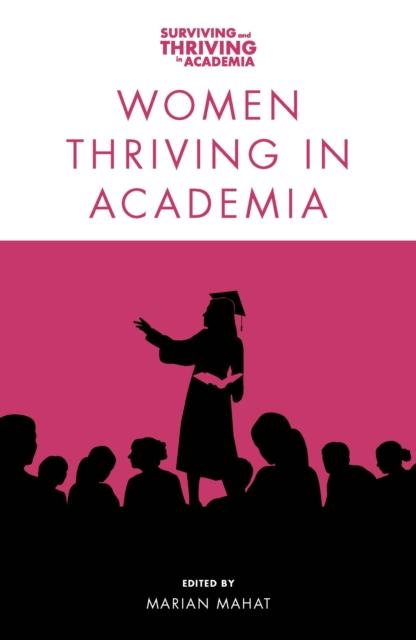 The Women Thriving In Academia Book