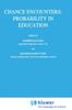 The Chance Encounters: Probability In Education : 12 Book