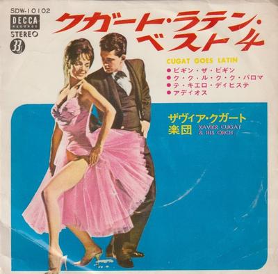 7inch Record XAVIER CUGAT - Cugat Goes Latin SDW10102 DECCA Japan Jazz Used