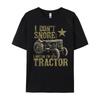 I Dont Snore I Dream Im a Tractor Funny Tractor Gift Grpahic Tee Skinfriendly and Soft Luxury Designer Birthday