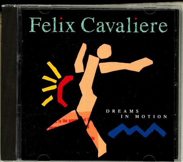 

CD FELIX CAVALIERE - Dreams in Motion MCAD11062 MCA Records 1994 US Pop Used
