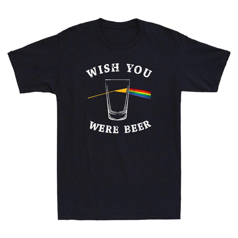 Men s and Women s T-shirts Wish you Were Beer Shirt Funny Beer Drinker Quote Graphic Vintage XXXXL