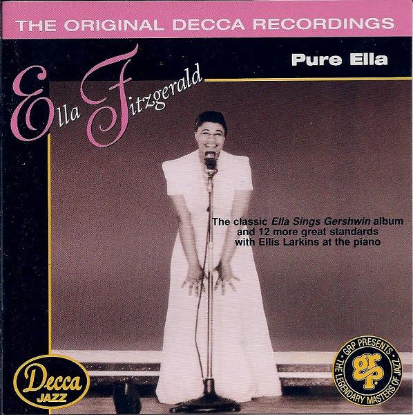 

CD ELLA FITZGERALD - Pure Ella GRD636 GRP, Decca Jazz 1994 US Jazz Used