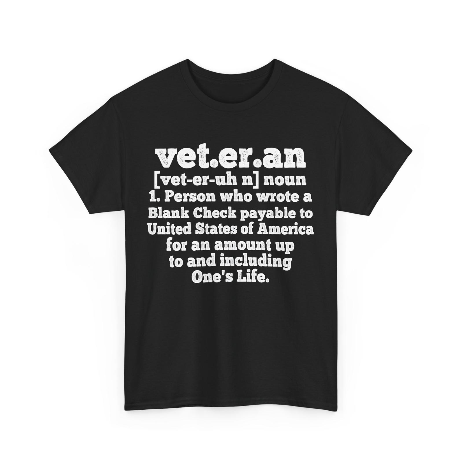 

Veterans Shirt, Veteran Definition Veterans Day Women Men Patriotic Shirt 4XL