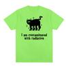 I Am Contaminated with Radiation Meme T Shirt Funny Black Cat Humor Graphic Tshirt Men Women Fashion Casual Vintage T-shirt Tops