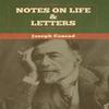 Notes On Life Amp Letters by Joseph Conrad Hardback Book 9781618959300